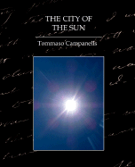 The City of the Sun - Campanella, Tommaso