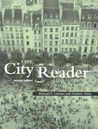 The City Reader: 2nd Edition - LeGates, Richard T (Editor), and Stout, Frederic (Editor)