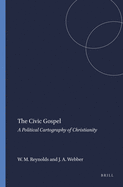 The Civic Gospel: A Political Cartography of Christianity