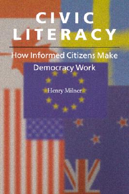 The Civic Literacy - Milner, Henry