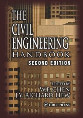 The Civil Engineering Handbook - Fwa, T F (Contributions by), and Chen, W F (Editor), and Wayson, Roger L (Contributions by)