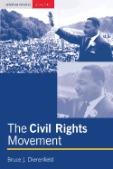 The Civil Rights Movement - Dierenfield, Bruce J