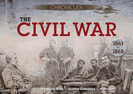 The Civil War: 1861-1865