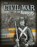 The Civil War by the Numbers