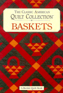 The Classic American Quilt Collection - Soltys, Karen C (Editor), and Green, Mary V (Editor)