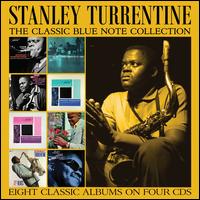 The Classic Blue Note Collection - Stanley Turrentine