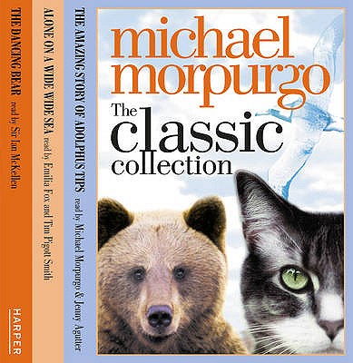 The Classic Collection Volume 1 - Morpurgo, Michael, and Pigott-Smith, Tim (Read by), and Agutter, Jenny (Read by)