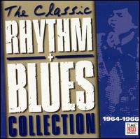 The Classic Rhythm & Blues Collection, Vol. 2: 1964-1966 - Various Artists
