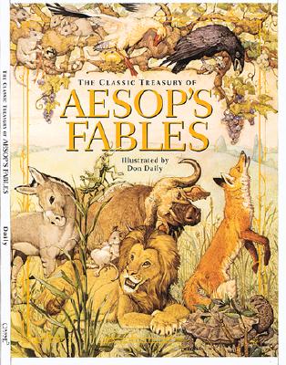 The Classic Treasury of Aesop's Fables - 