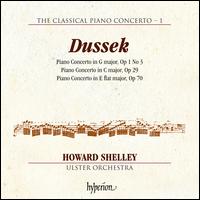 The Classical Piano Concerto Vol. 1: Dussek - Howard Shelley (piano); Ulster Orchestra; Howard Shelley (conductor)