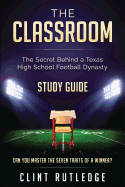 The Classroom Study Guide