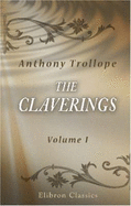 The Claverings. Volume 1