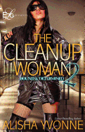 The Cleanup Woman 2: Bound and Determined