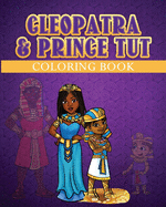 The Cleopatra & Prince Tut Coloring Book