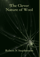 The Clever Nature of Wool