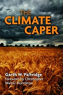 The Climate Caper: With a Foreword by Christopher Walter Monckton