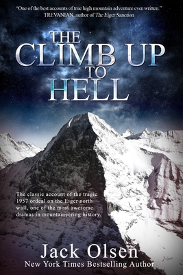 The Climb up to Hell - Olsen, Jack