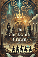 The Clockwork Crown