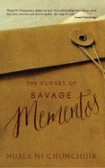 The Closet of Savage Mementos