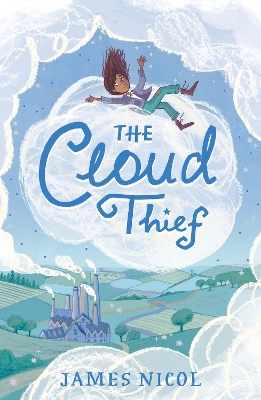 The Cloud Thief - Nicol, James