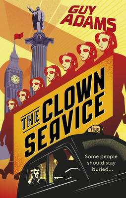 The Clown Service - Adams, Guy