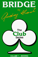 The Club Series: An Introduction to Bridge Bidding