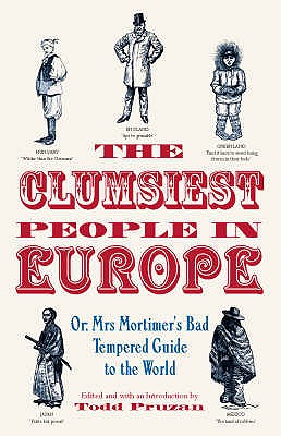 The Clumsiest People in Europe - Mortimer, Favell Lee