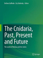 The Cnidaria, Past, Present and Future: The World of Medusa and Her Sisters