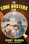 The Code Busters Club, Case #2: The Haunted Lighthouse