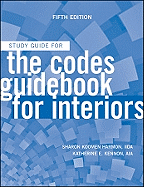 The Codes Guidebook for Interiors: Study Guide