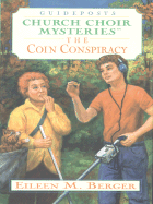 The Coin Conspiracy - Berger, Eileen M