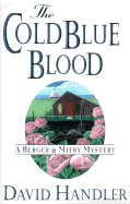 The Cold Blue Blood: A Berger and Mitry Mystery