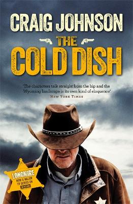 The Cold Dish by Craig Johnson