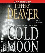 The Cold Moon: A Lincoln Rhyme Novel