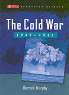 The Cold War 1945-1991