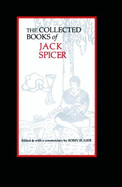 The Collected Books of Jack Spicer