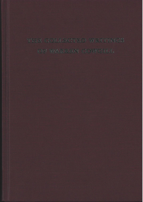 The Collected Writings of Warren Cowgill - Klein, Jared (Editor)