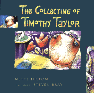 The Collecting of Timothy Taylor