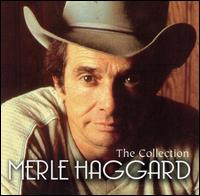 The Collection [Madacy] - Merle Haggard