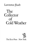 The Collector of Cold Weather
