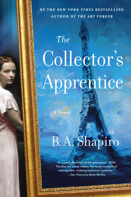 The Collector's Apprentice - Shapiro, B A