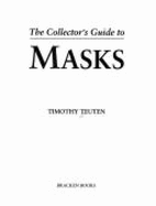 The collector's guide to masks