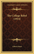 The College Rebel (1914)