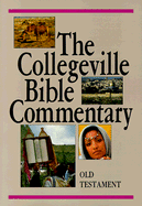 The Collegeville Bible Commentary: Old Testament, Based on New American Bible