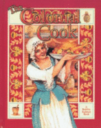 The Colonial Cook - Kalman, Bobbie