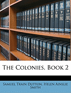 The Colonies, Book 2