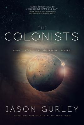 The Colonists - Gurley, Jason
