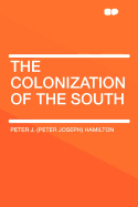 The Colonization of the South