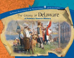 The Colony of Delaware - Whitehurst, Susan