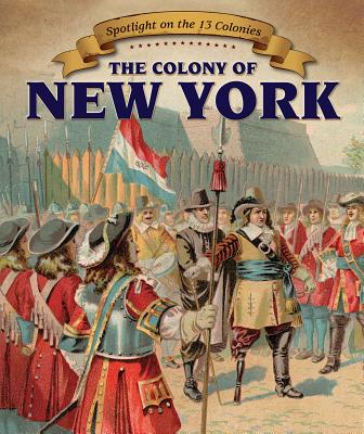 The Colony of New York - Roza, Greg